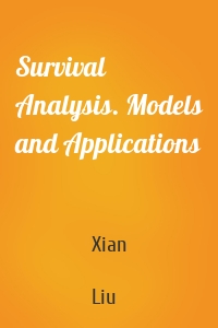 Survival Analysis. Models and Applications