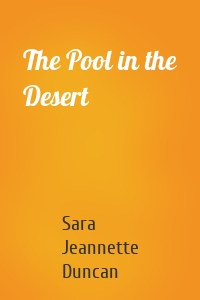 The Pool in the Desert