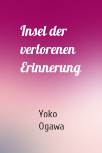 Insel der verlorenen Erinnerung