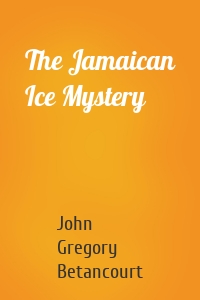 The Jamaican Ice Mystery