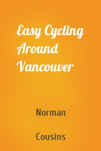 Easy Cycling Around Vancouver