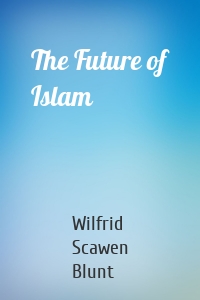 The Future of Islam