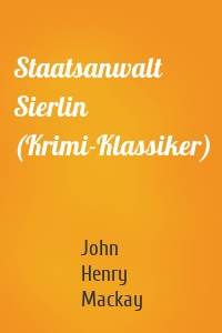 Staatsanwalt Sierlin (Krimi-Klassiker)