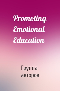 Promoting Emotional Education