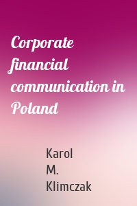 Corporate financial communication in Poland