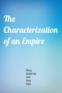 The Characterization of an Empire