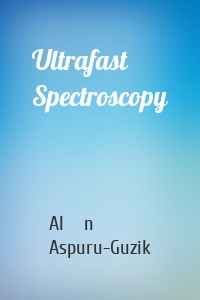 Ultrafast Spectroscopy