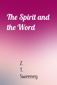 The Spirit and the Word
