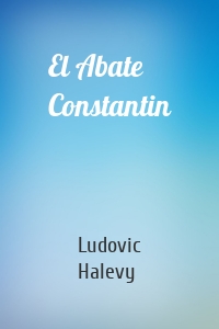 El Abate Constantin