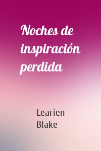 Noches de inspiración perdida