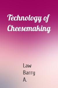 Technology of Cheesemaking