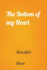The Bottom of my Heart