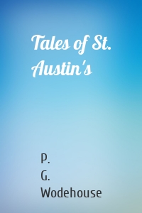 Tales of St. Austin's
