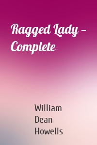 Ragged Lady — Complete