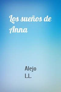 Los sueños de Anna