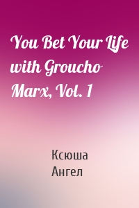 You Bet Your Life with Groucho Marx, Vol. 1