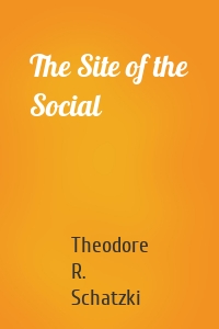 The Site of the Social