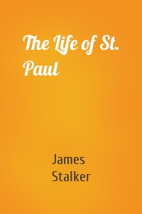 The Life of St. Paul