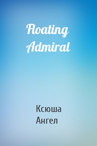 Floating Admiral
