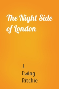 The Night Side of London