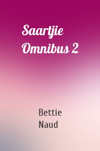 Saartjie Omnibus 2