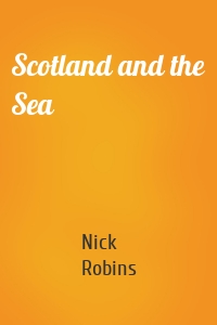 Scotland and the Sea