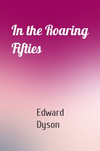 In the Roaring Fifties