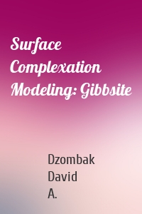 Surface Complexation Modeling: Gibbsite