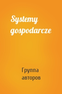 Systemy gospodarcze