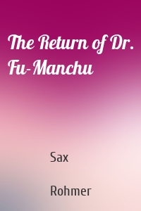 The Return of Dr. Fu-Manchu