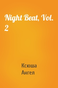 Night Beat, Vol. 2