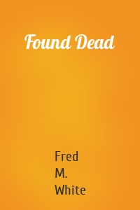 Found Dead