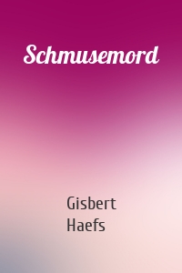 Schmusemord