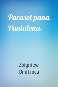 Parasol pana Pantalona
