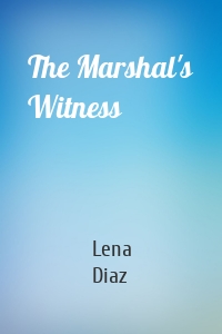 The Marshal's Witness