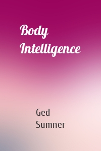 Body Intelligence