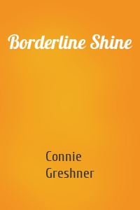 Borderline Shine