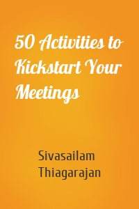 50 Activities to Kickstart Your Meetings