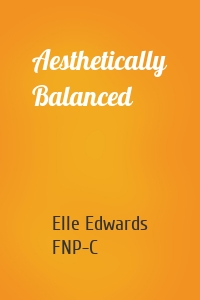 Aesthetically Balanced