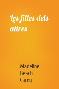 Les filles dels altres