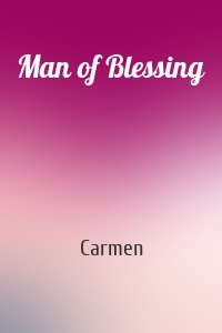 Man of Blessing