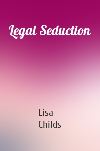 Legal Seduction