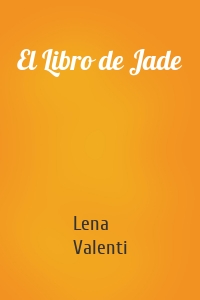 El Libro de Jade