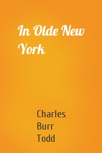 In Olde New York