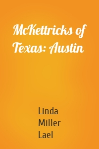 McKettricks of Texas: Austin