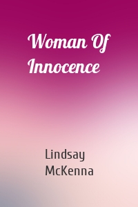Woman Of Innocence