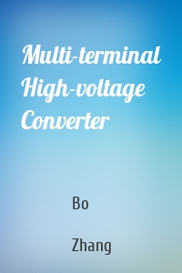 Multi-terminal High-voltage Converter