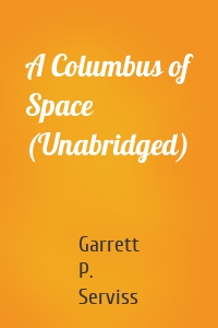 A Columbus of Space (Unabridged)