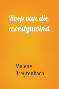 Roep van die woestynwind