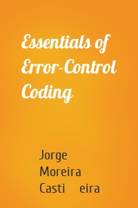 Essentials of Error-Control Coding